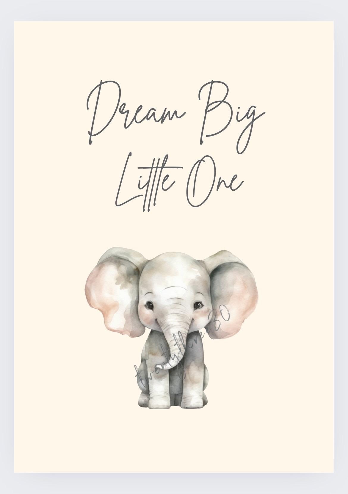 Dream Big Little One Wall Art | Elephant | Nursery Wall Decor