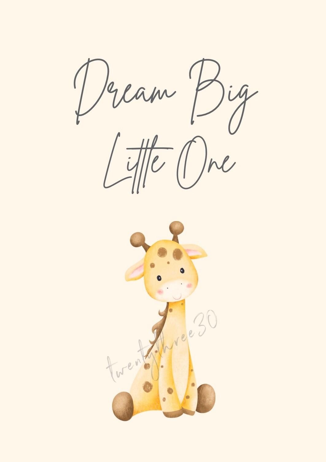 Dream Big Little One | Giraffe | Nursery Wall Art