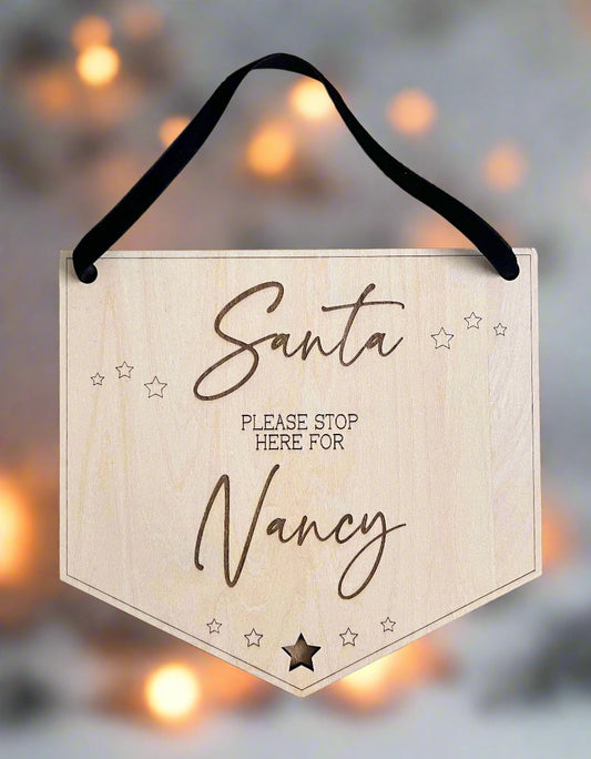 Personalised Santa Stop Here Sign | Door Hanger | Wooden Plaque | Handcrafted | Father Christmas | Seasonal Home Décor