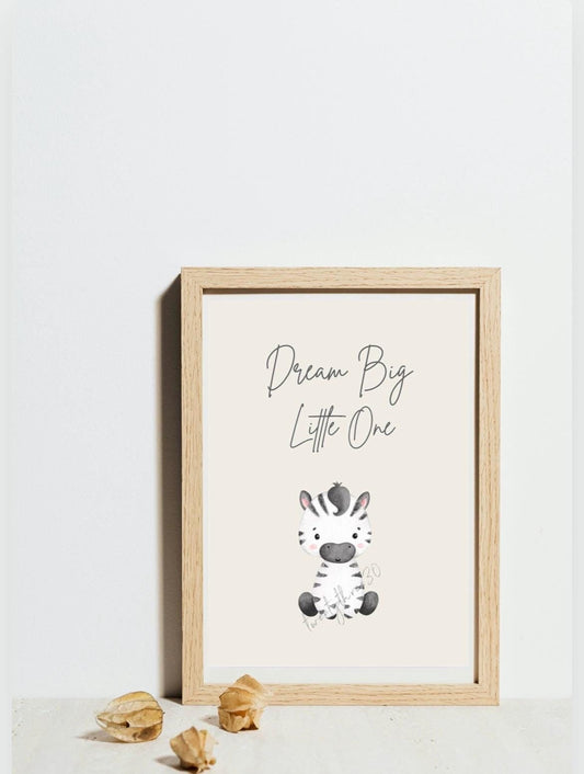 Dream Big Little One Zebra | Nursery Wall Art | New Baby